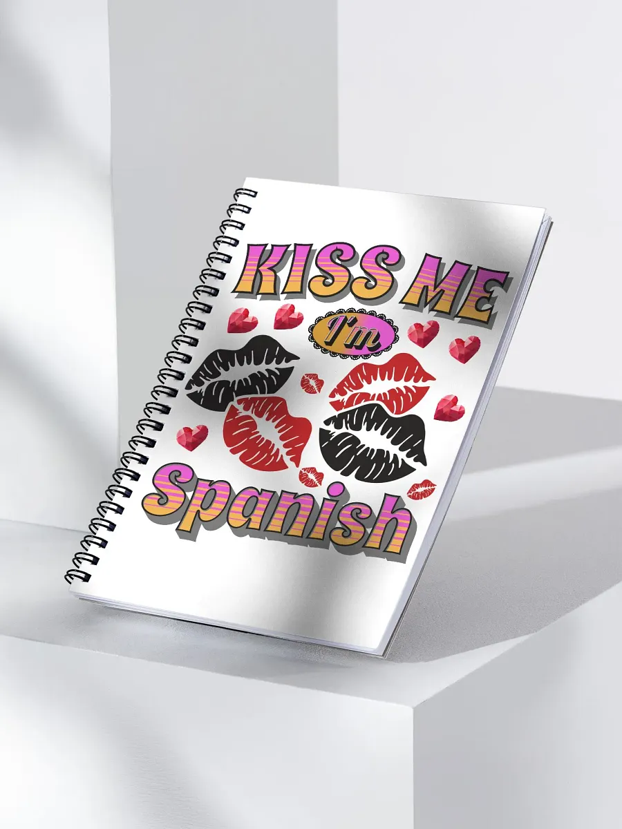 Kiss Me Im Spanish Spiral Notebook product image (2)