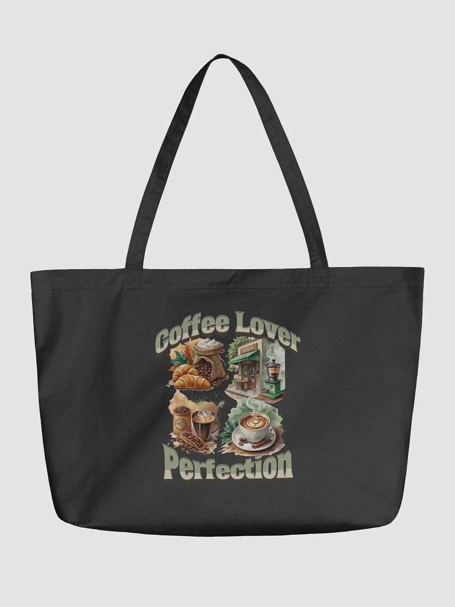 Coffee Lover Perfection Organic Tote product image (2)