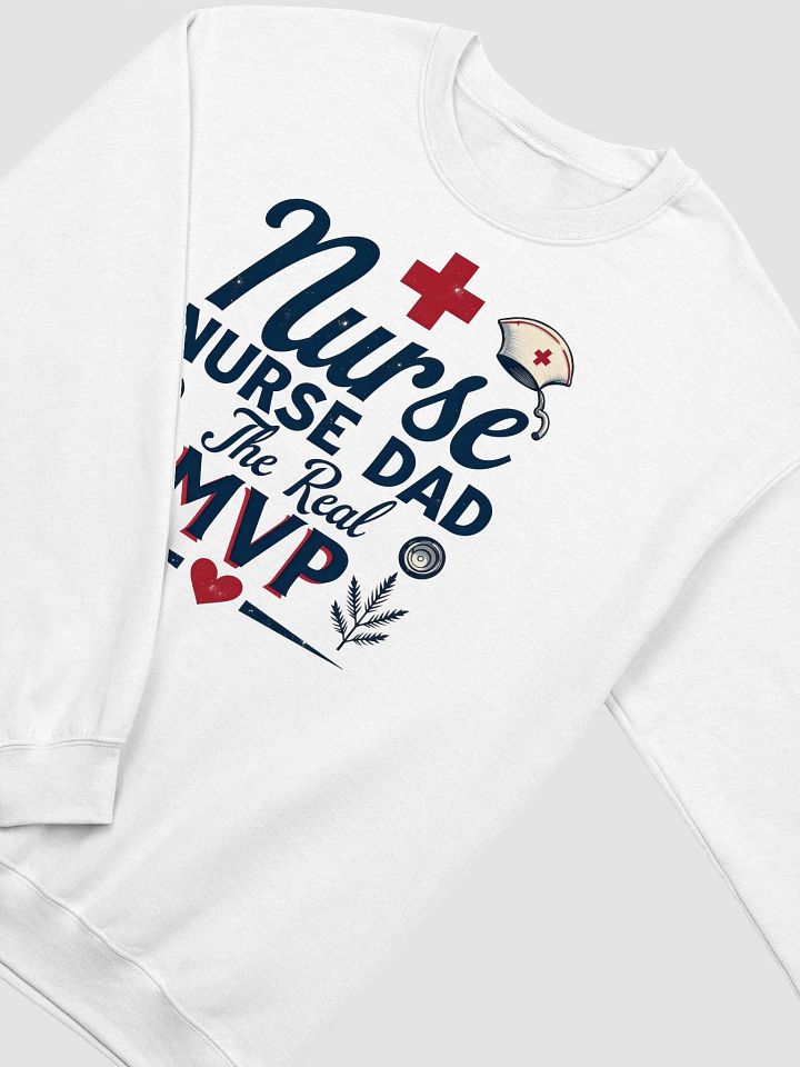 Nurse Dad: The Real MVP Crewneck product image (10)