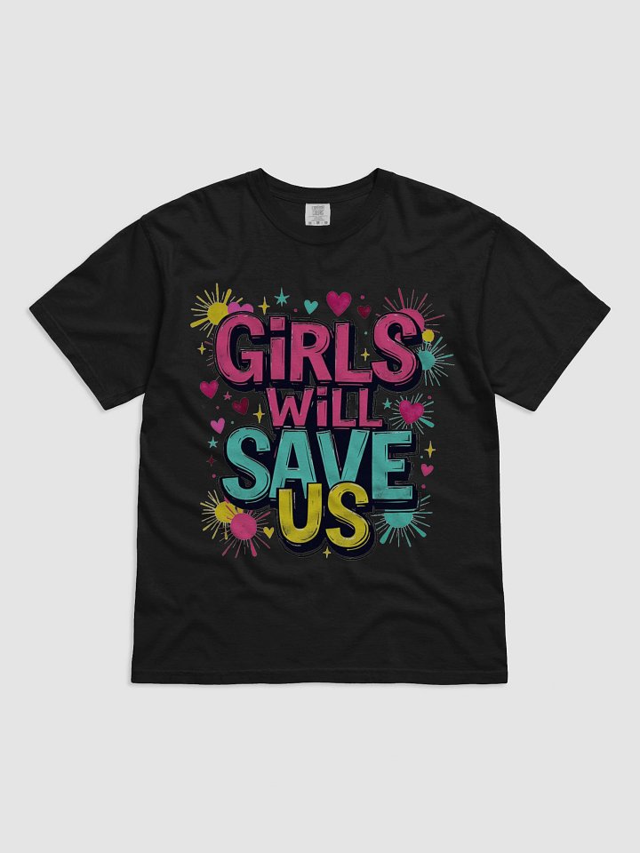 Girls Will Save Us - Empowerment Quote Design 1 product image (1)