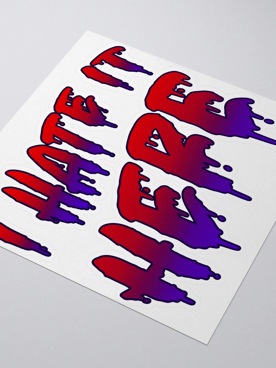 I Hate It Here Sticker product image (3)