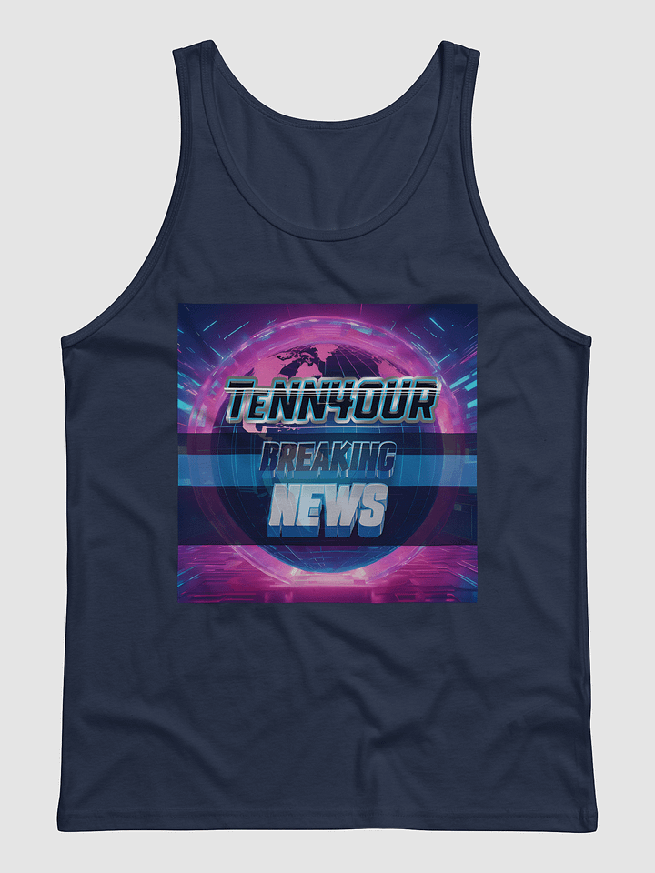 TeNN4OUR Breaking News Tank Top product image (1)