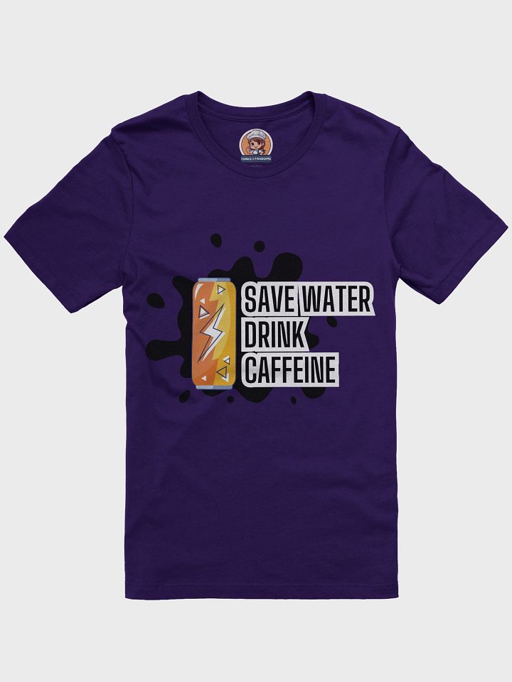 Save Water Drink Caffeine T-Shirt- Forks & Fandomss product image (4)
