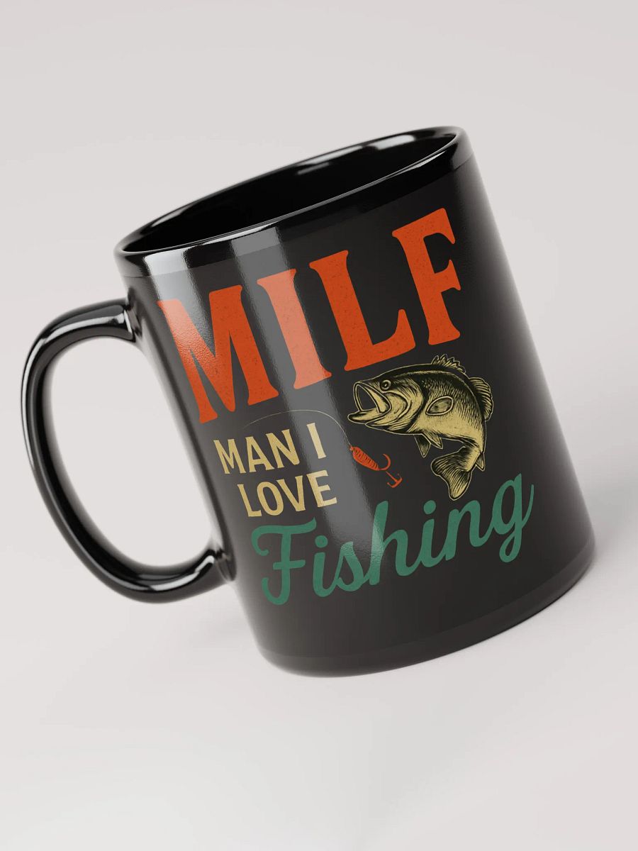 Funny MILF Mug – Man I Love Fishing | Hilarious Gift for Anglers product image (3)