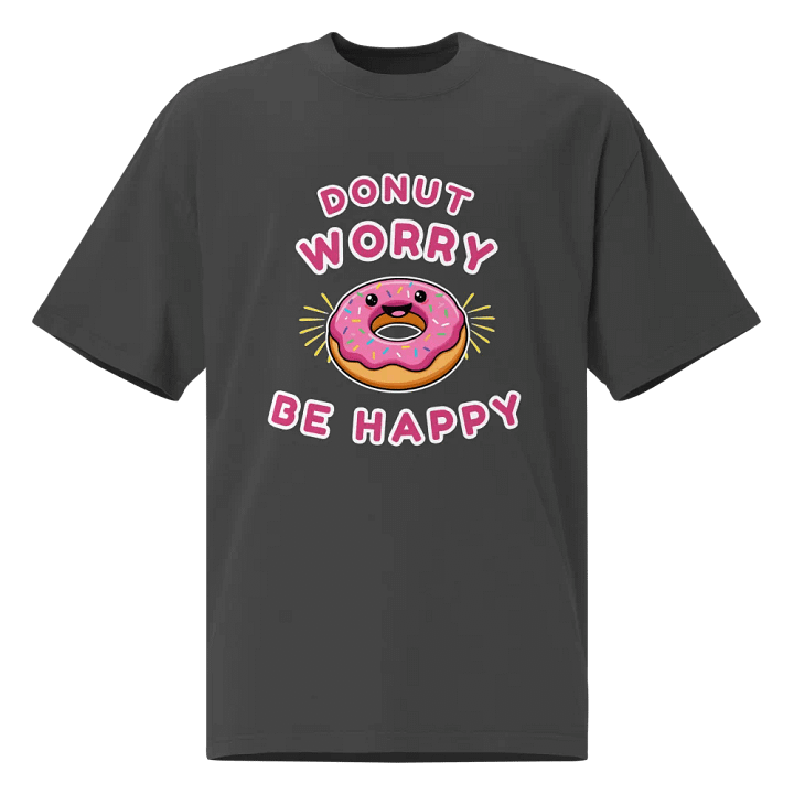 Donut Worry Be Happy Oversized Tee product image (1)