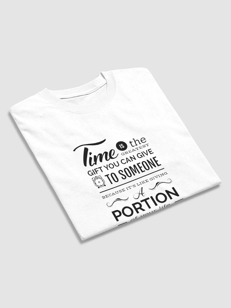 most valuable thing Tshirt product image (3)