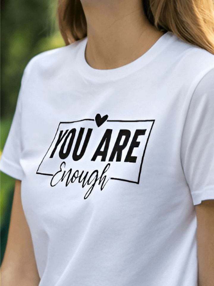 You Are Enough - Women's White T-Shirt product image (1)