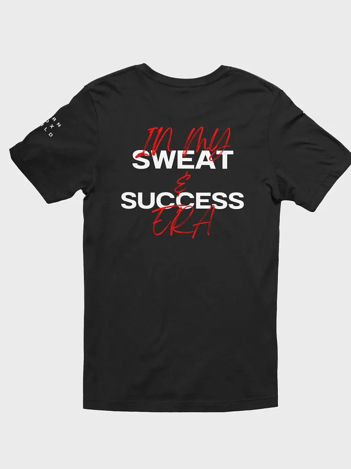 Sweat & Success Era Tee product image (2)