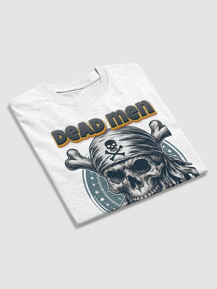 Dead Men Tell No Tales Tshirt product image (28)