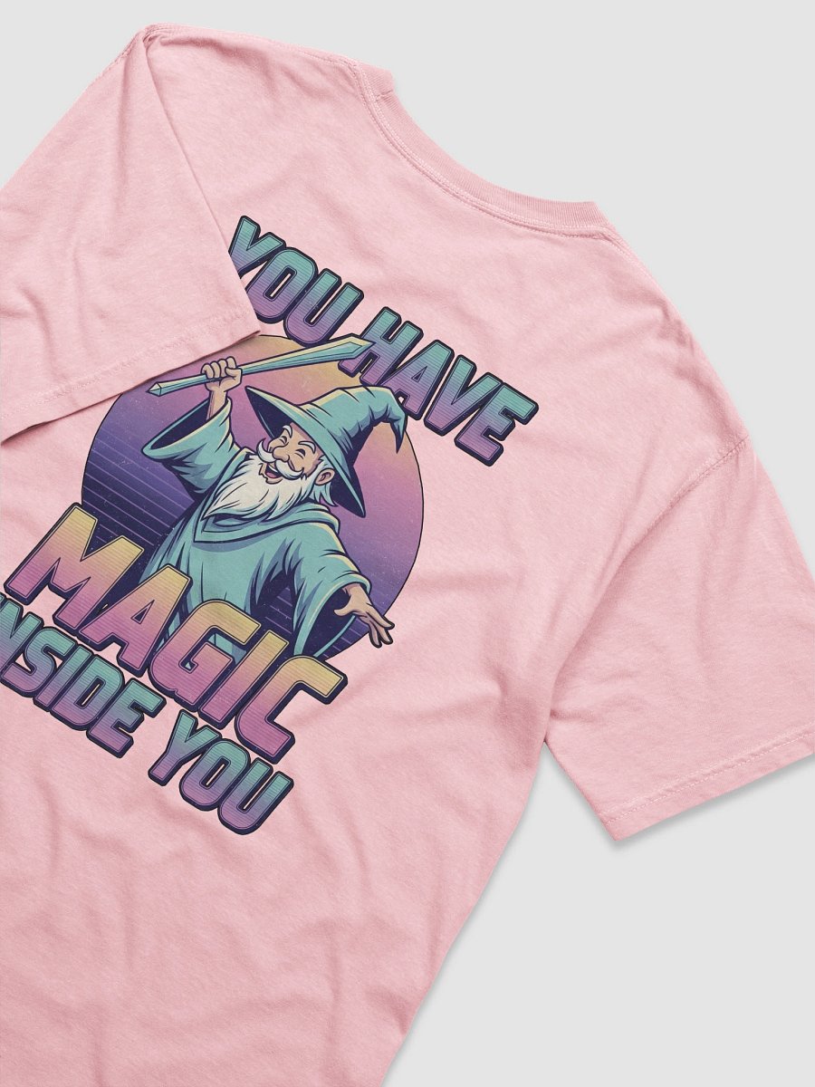You Have Magic Inside You Shirt product image (7)