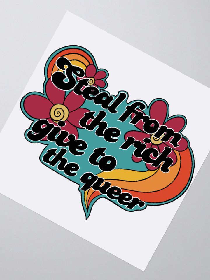 Steal From the Rich/Give to the Queer Sticker product image (2)