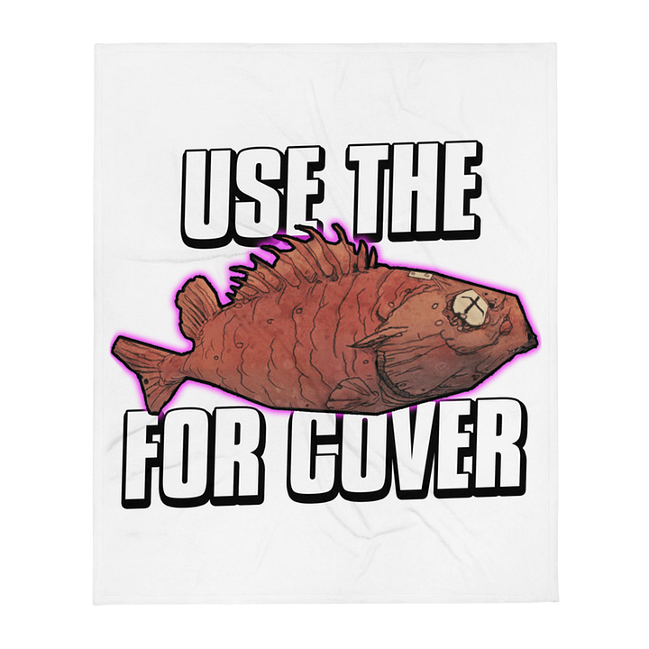 Use The Fish For Cover - Throw Blanket product image (1)