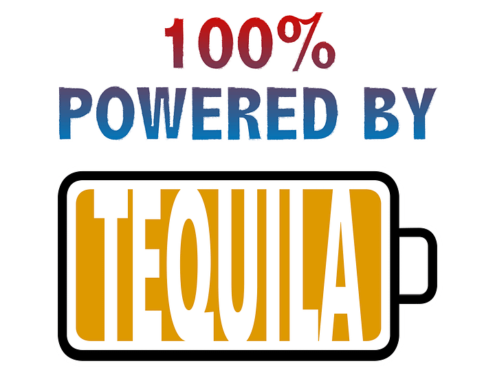 100% Powered by Tequila T-Shirt product image (2)