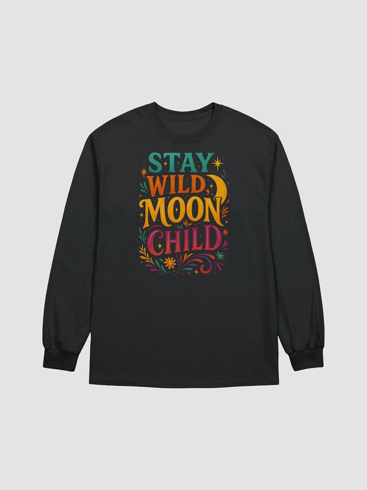 Long Sleeve – Stay Wild Moon Child product image (9)