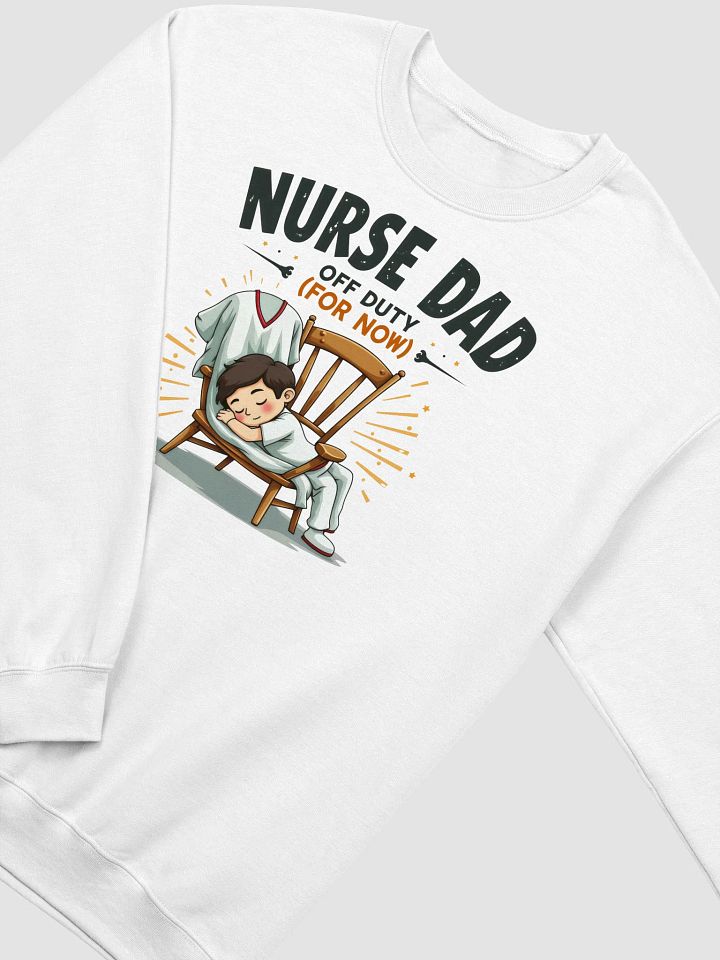 Nurse Dad Off Duty Crewneck Sweatshirt product image (15)