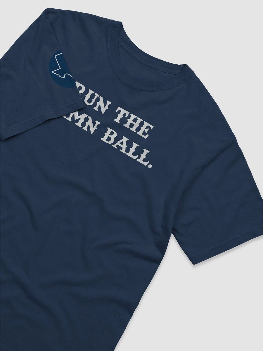 Run The Damn Ball (Blue) product image (3)