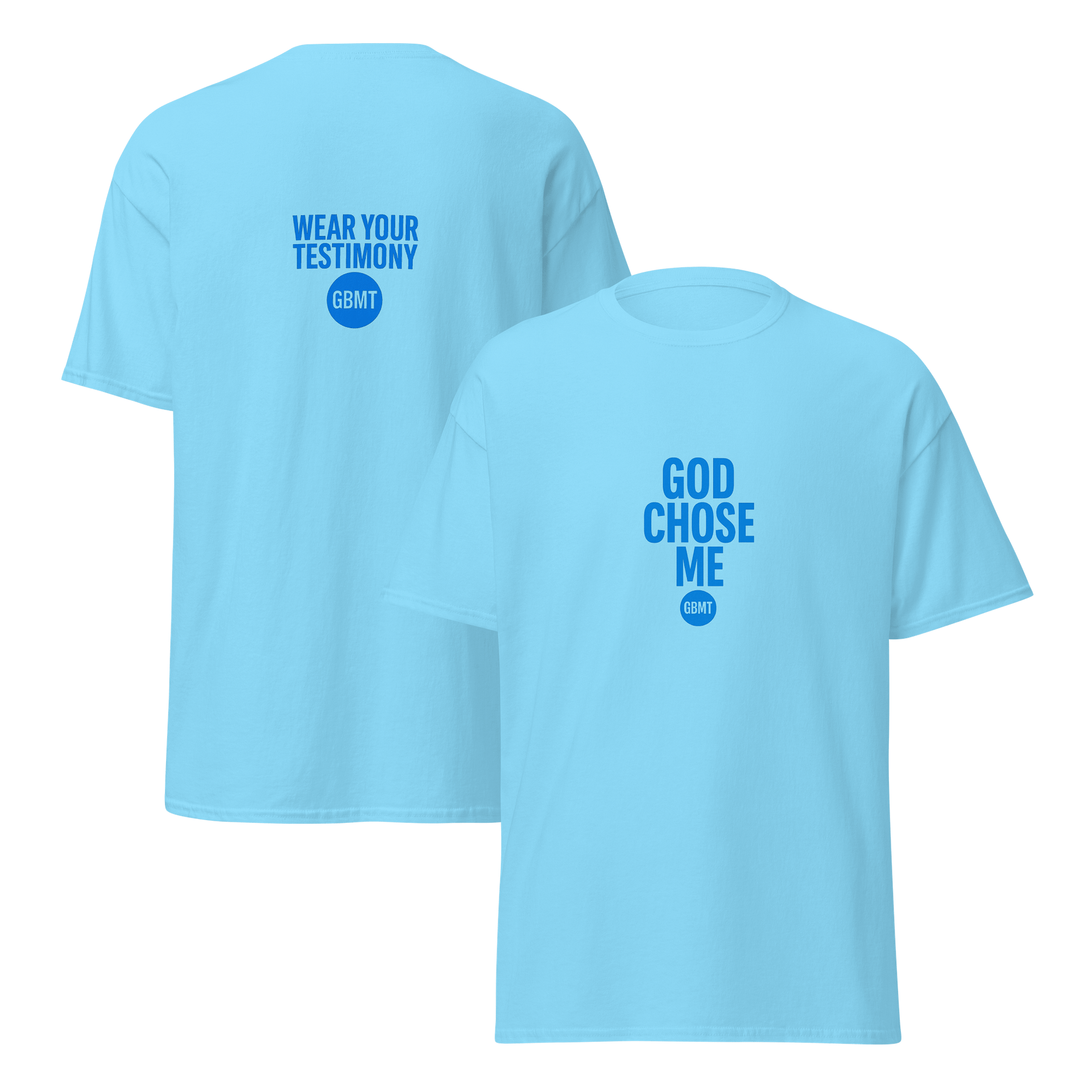 God Chose Me – GBMT Edition Tee product image (5)