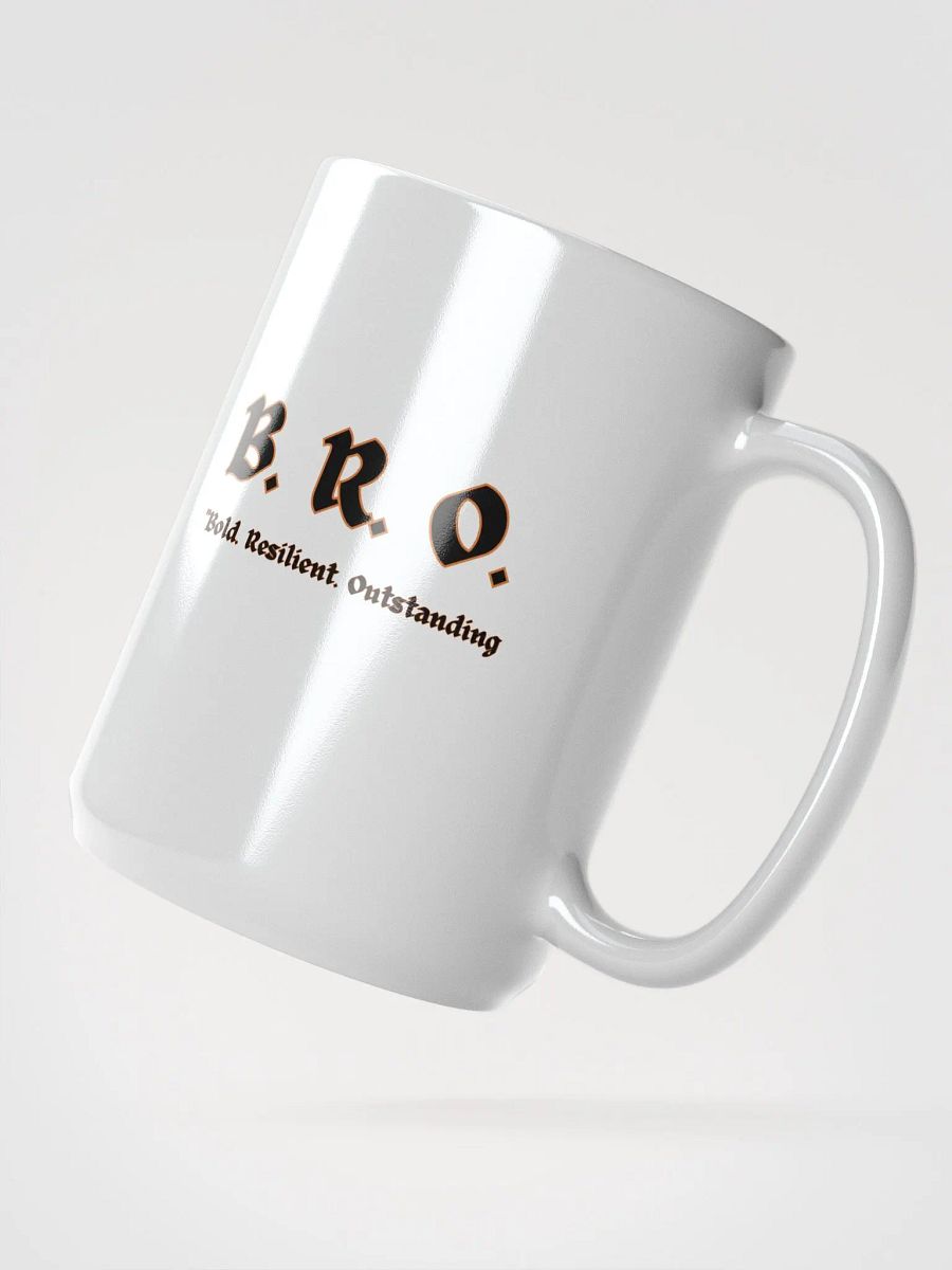 B.R.O. - Bold Resilient Outstanding Mug product image (1)