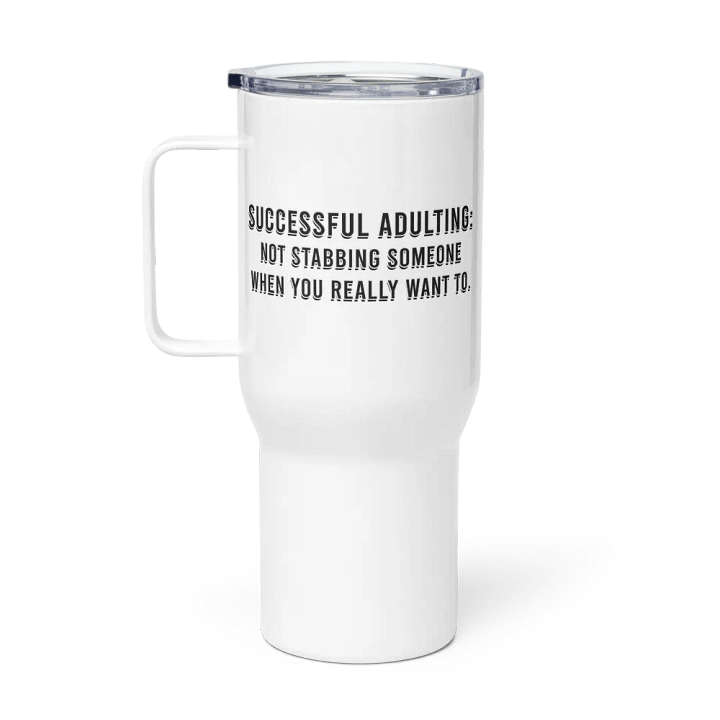Successful Adulting Lg Tumbler product image (1)