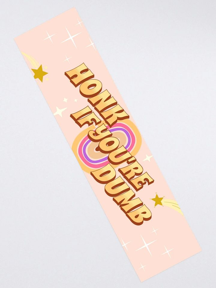 Honk If You're Dumb product image (2)