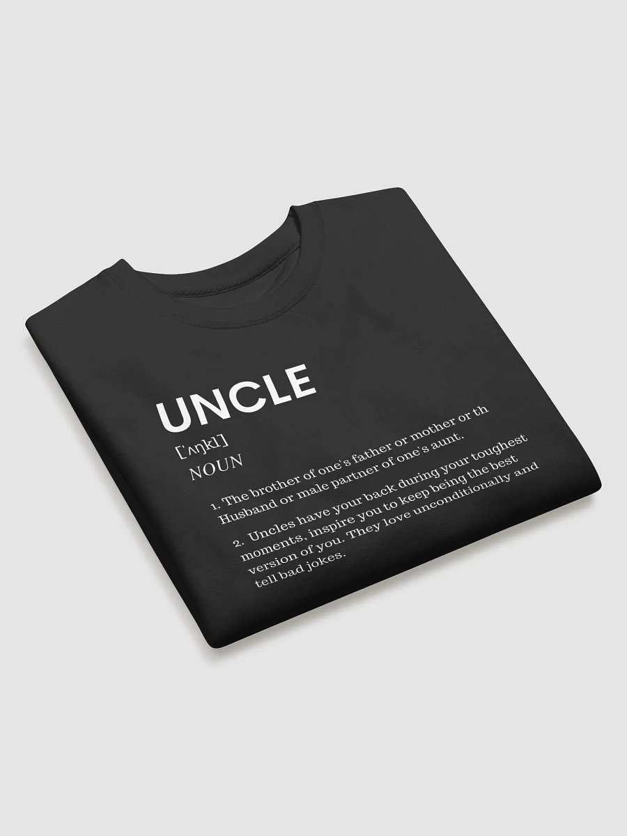The Official "Definition of Uncle" Sweatshirt | Your Aunties Could Never Collection product image (3)