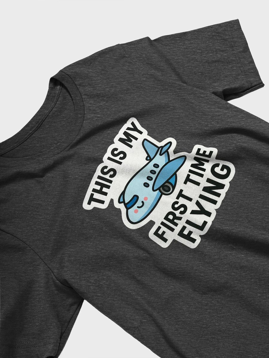 This is My First Time Flying Adventure T-Shirt product image (1)