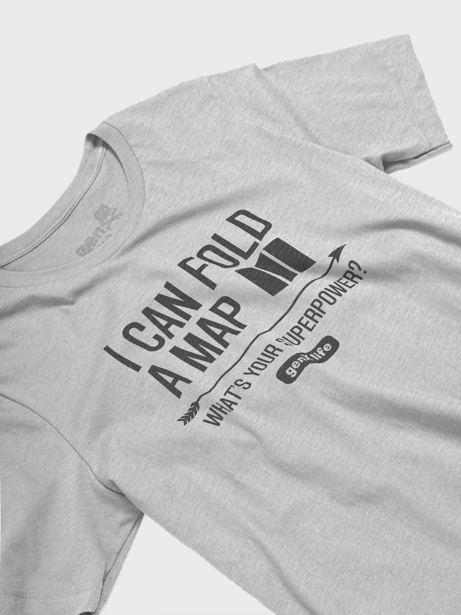 I Can Fold A Map Whats Your Superpower Tshirt product image (3)