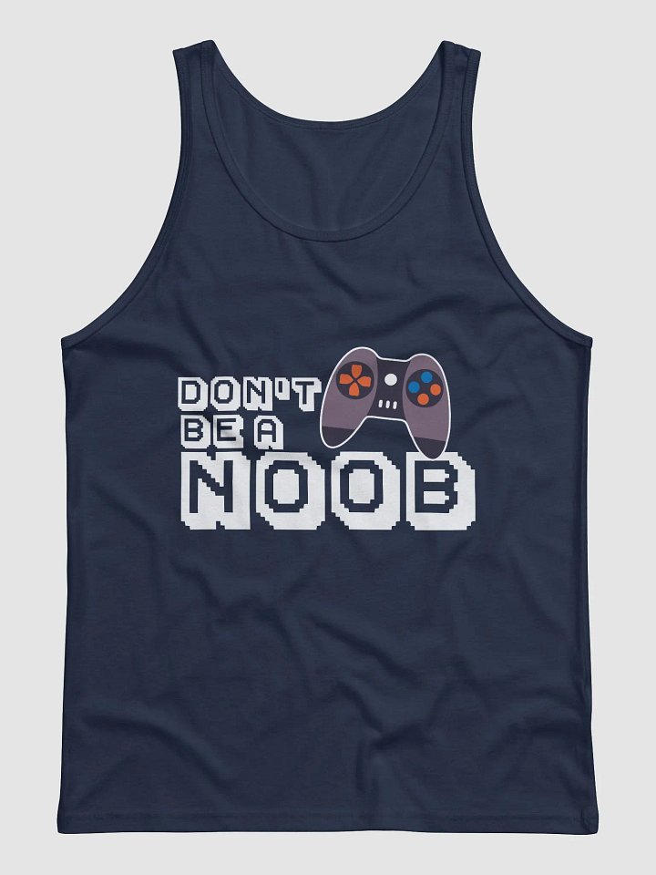 Dont Be a Noob ~ Bella and Canvas Jersey Tank product image (2)