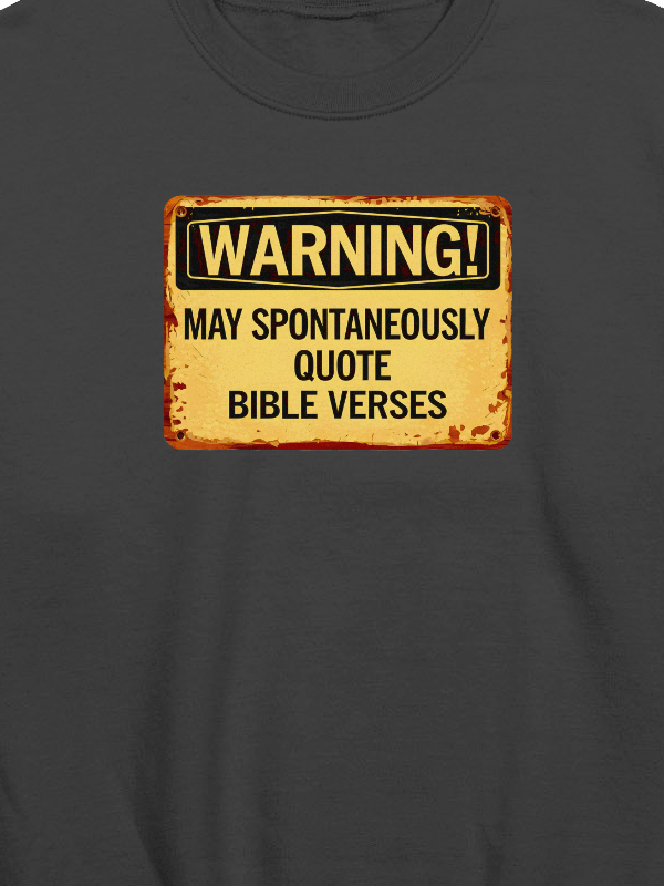 May Spontaneously Quote Bible Verses Sweatshirt product image (2)
