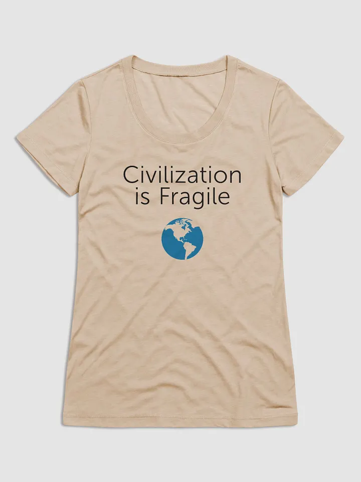 CIVILIZATION IS FRAGILE Women's SHORT SLEEVE T-SHIRT product image (2)