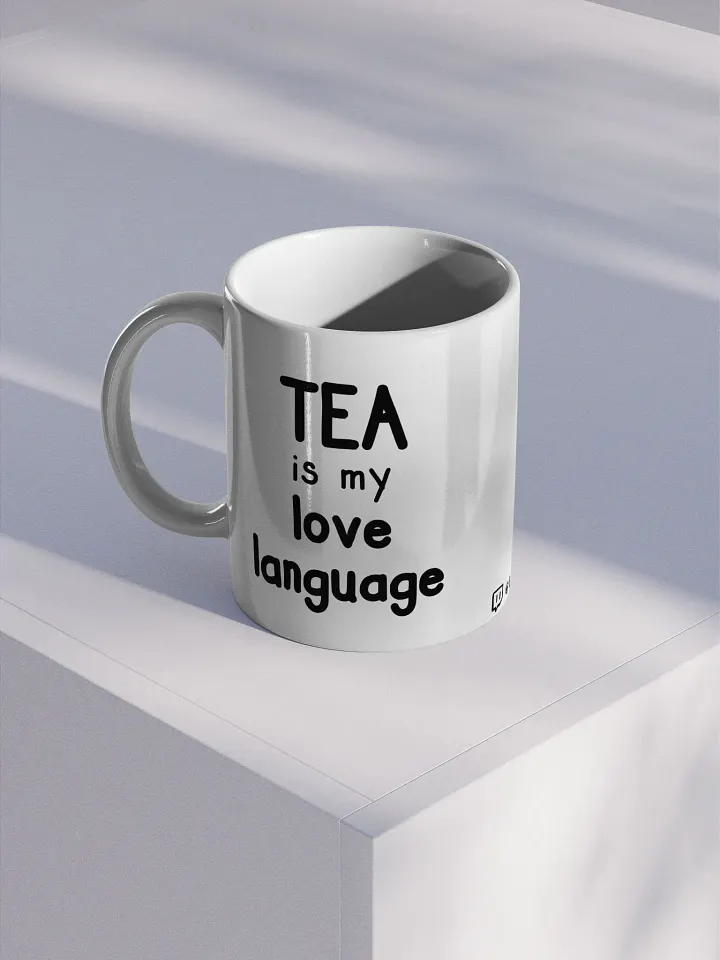 Ceramic Mug - Tea is my love language product image (1)