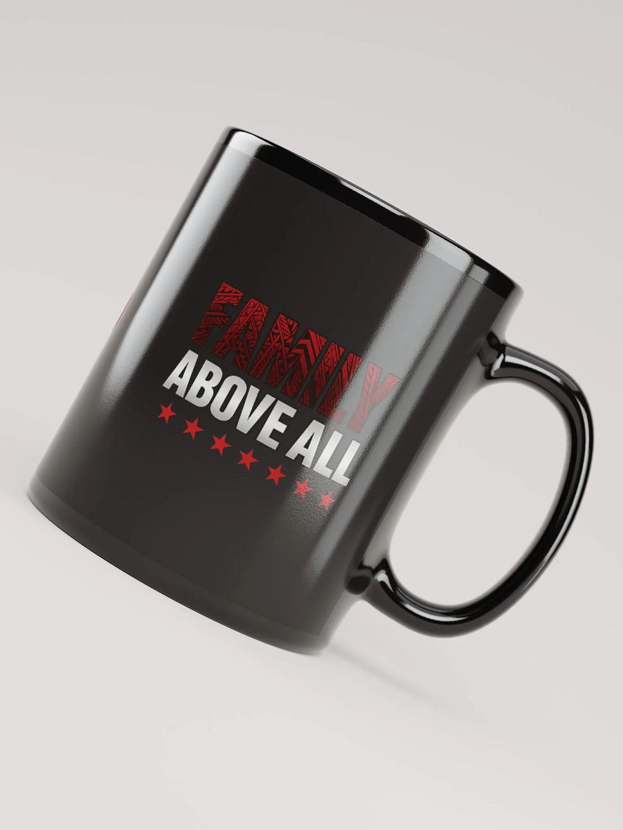 Family Above All Coffee Mug - FCE product image (8)