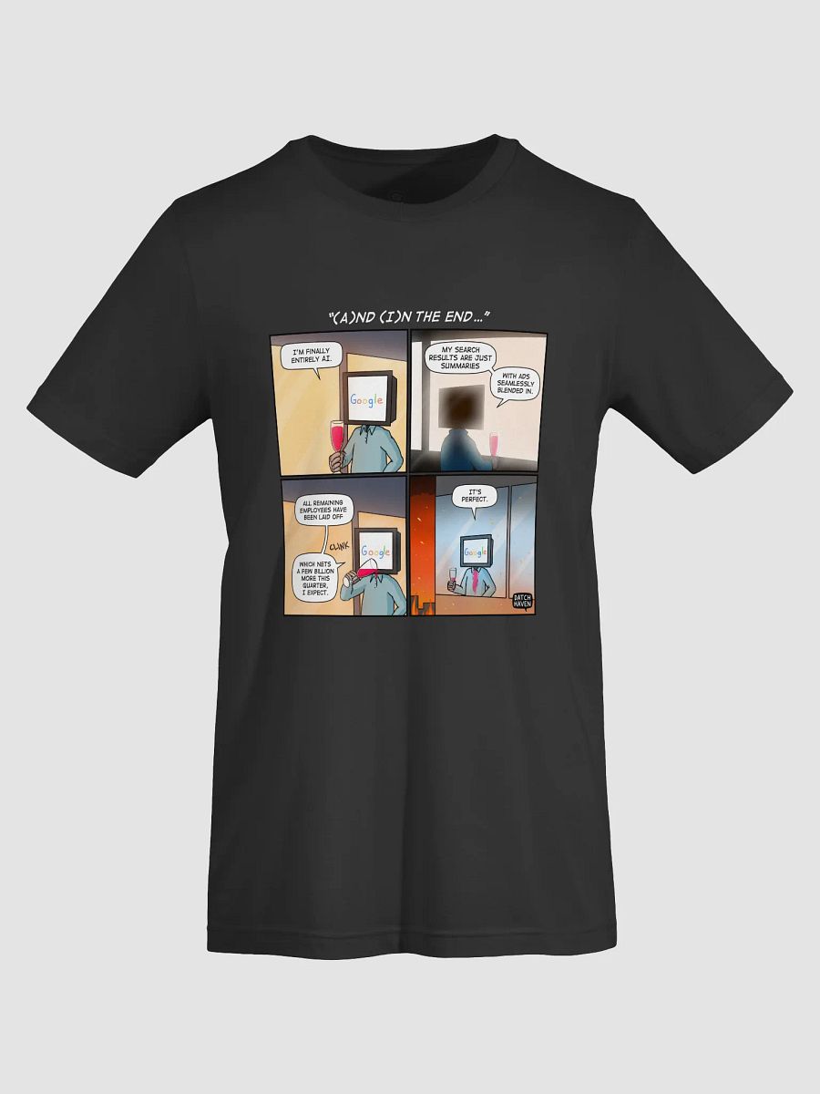 "(A)nd (I)n the end…" soft t-shirt product image (7)