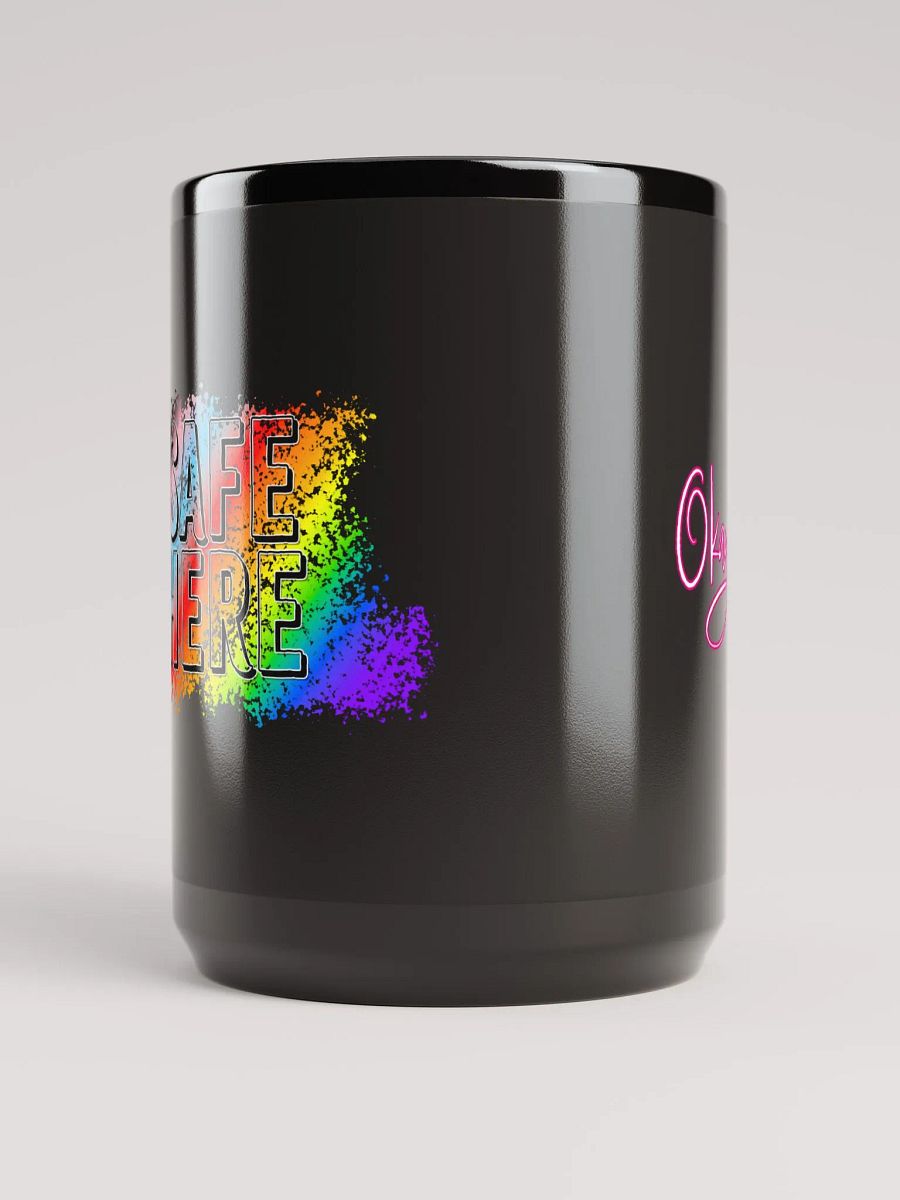OkayishAF Safe Here 15oz Mug Black product image (5)