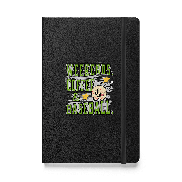 Weekends Coffee And Baseball Playful Hardcover Notebook product image (1)