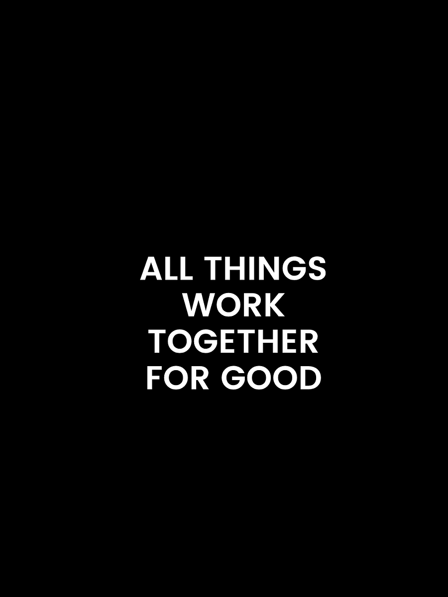 All Things Work Together For Good. product image (4)