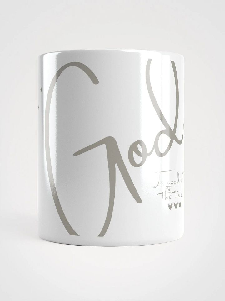 "God is Good All the Time" Faith Mug product image (1)