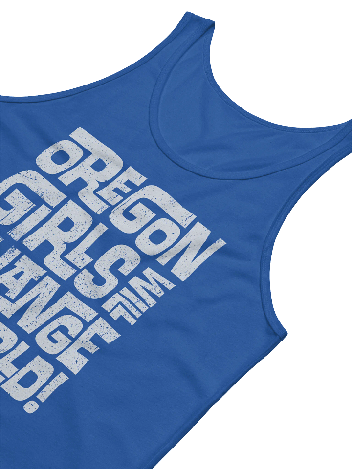 Oregon Girls Will Change The World - Tank product image (2)