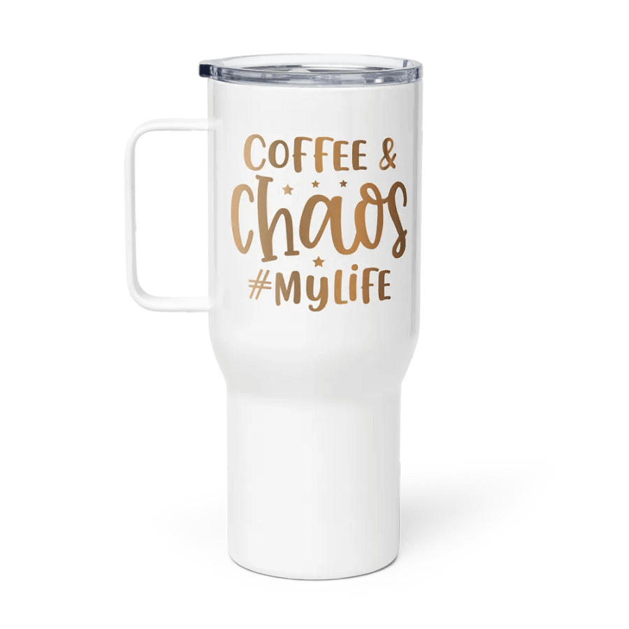 Coffee and Chaos...Travel Mug product image (4)