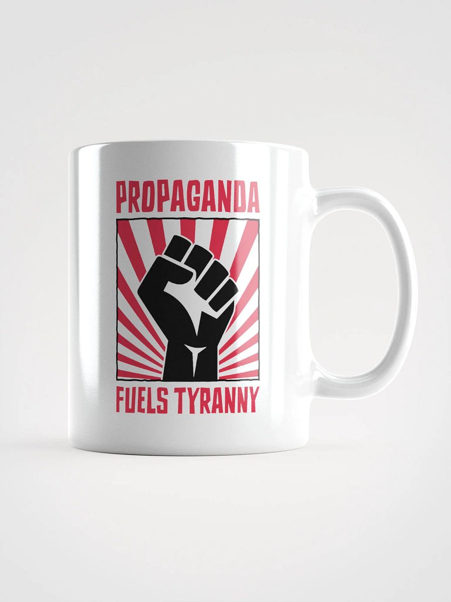 Propaganda Fuels Tyranny – Vintage Activist Coffee Mug product image (1)