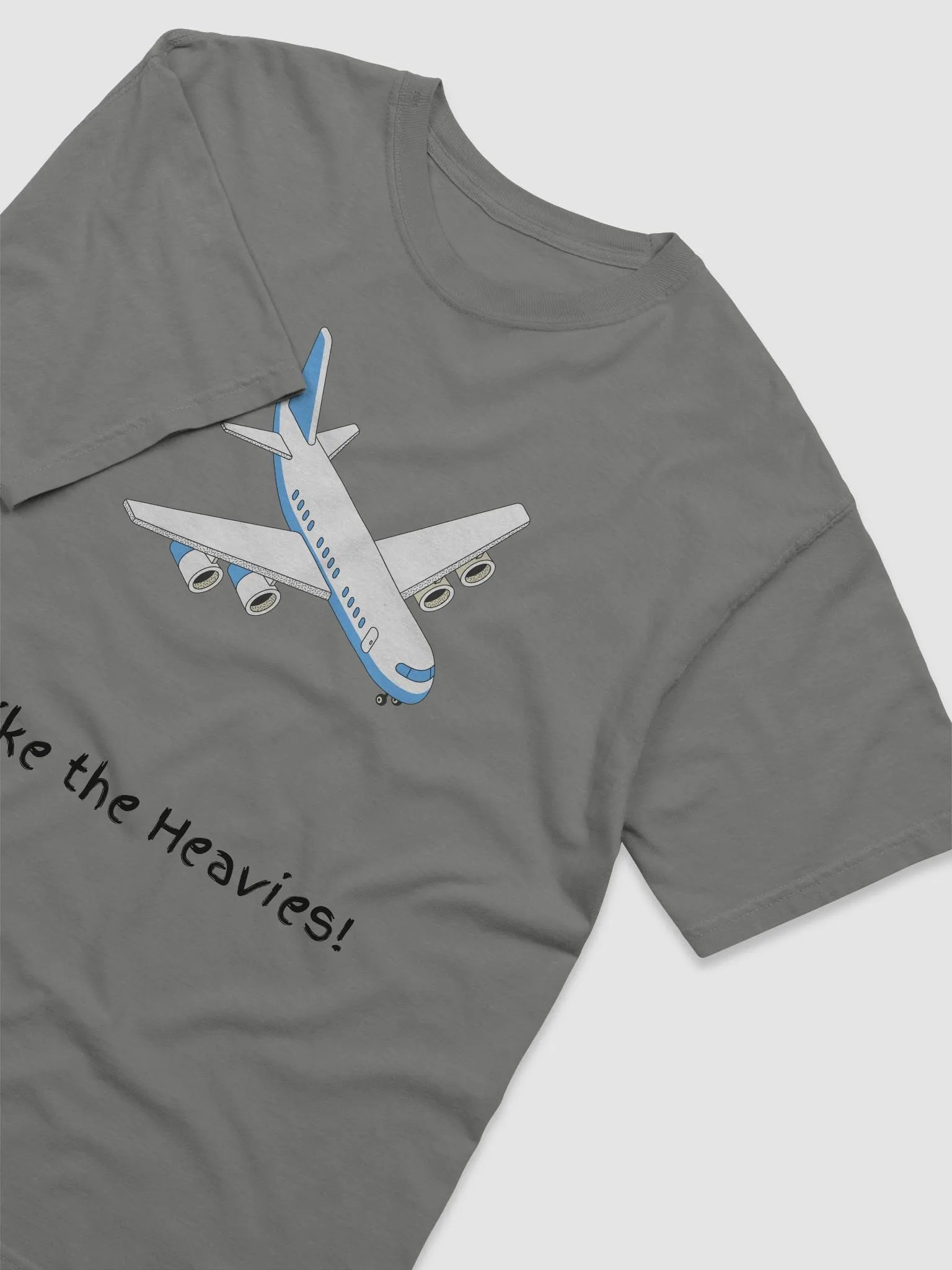 I Like the Heavies! T-Shirt product image (3)