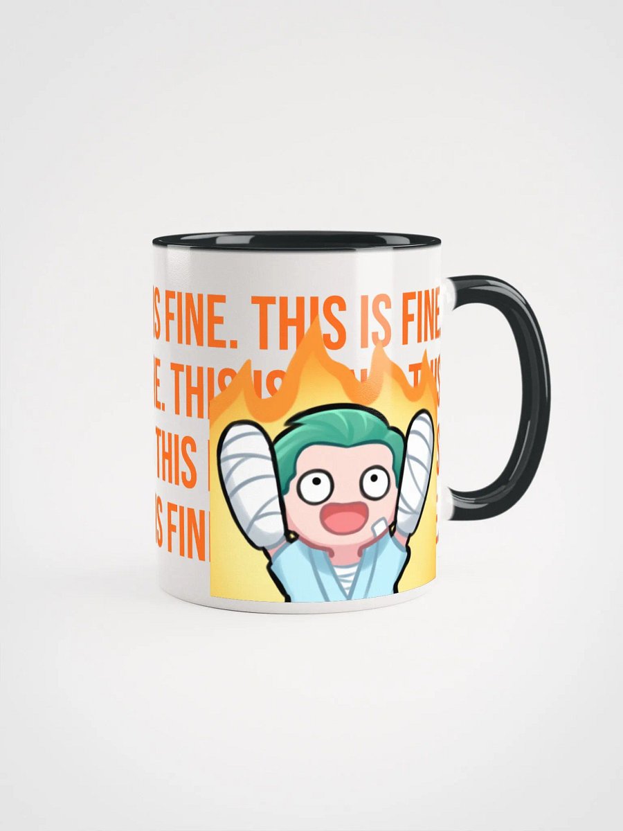 This is Fine. - Mug product image (3)