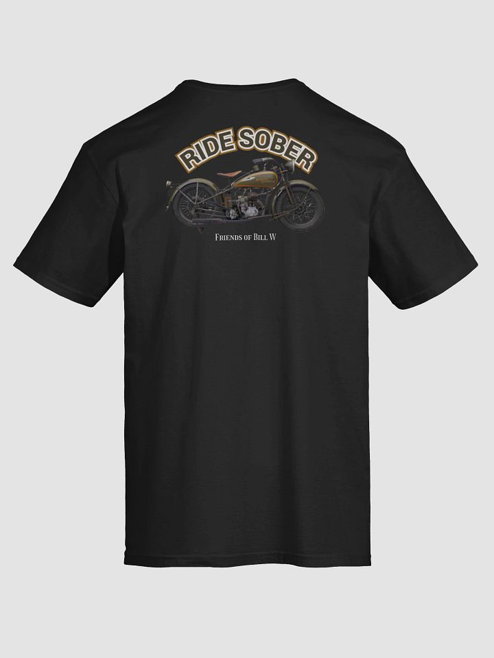Ride Sober Friends of Bill W T-Shirt product image (2)
