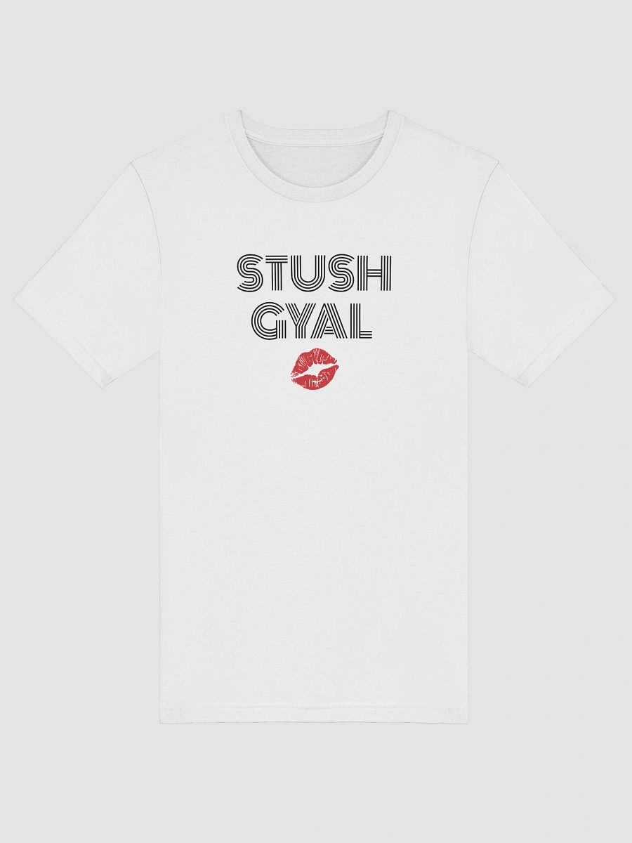 Stush Gyal T-Shirt WT product image (5)