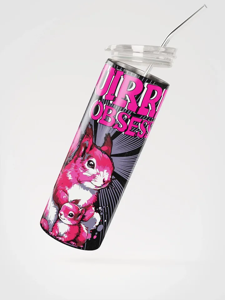 Squirrel Obsessed Stainless Steel Tumbler product image (2)