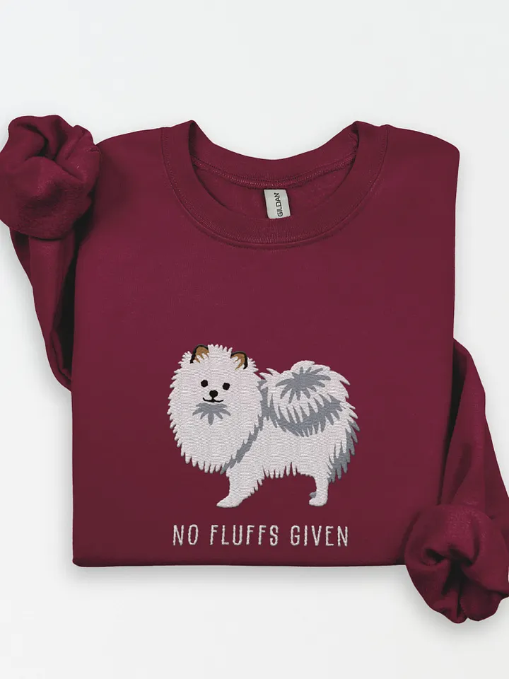 No Fluffs Given Sweatshirt (Embroidered) of a Pomeranian(White) product image (1)