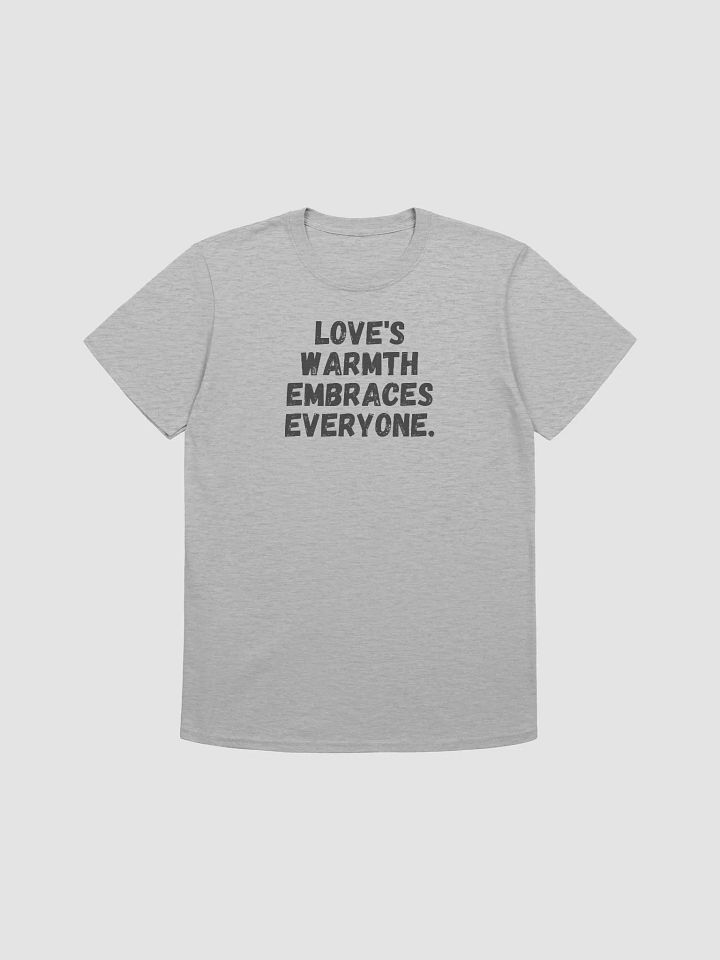 Love's warmth embraces everyone. product image (2)