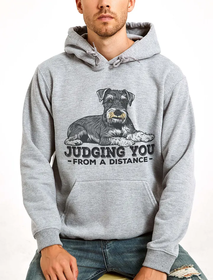 Judging You from a Distance Hooded Sweatshirt of a Schnauzer | Funny Hoodie for Schnauzer Paw-rents product image (23)