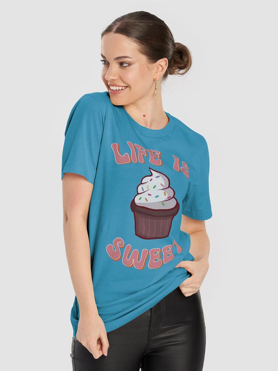 Life is Sweet Cupcake T-Shirt product image (5)
