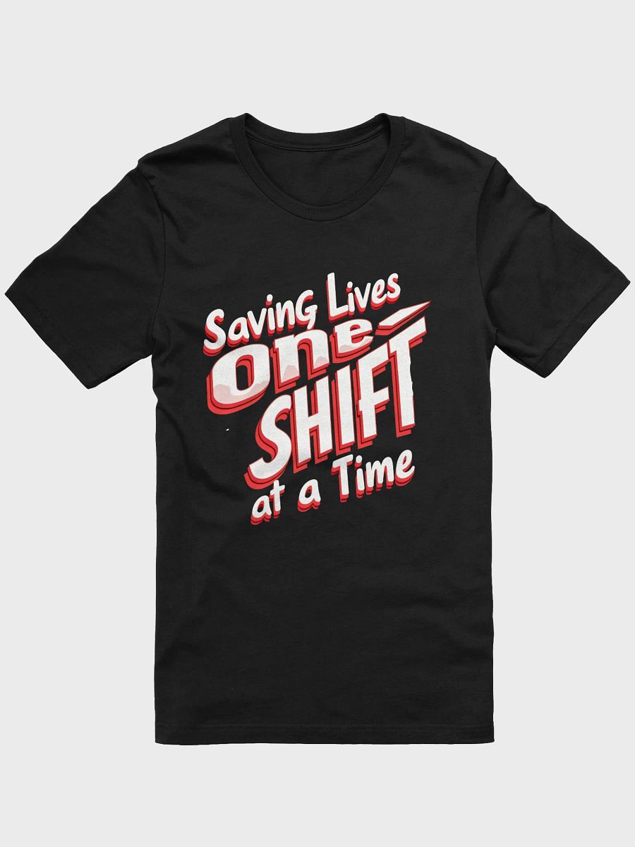 Life-Saving Shifts Graphic Tee product image (5)
